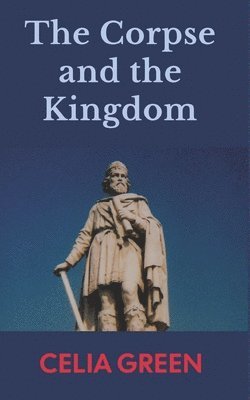 Corpse and the Kingdom