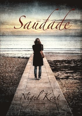 bokomslag Saudade