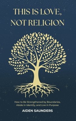 This is Love, Not Religion