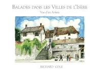 bokomslag BALADES DANS LES VILLES DE L'ISERE, VUE D'UN ARTISTE.
