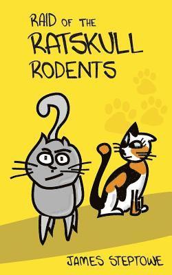 James Steptowe - Raid of the Ratskull Rodents, Häftad