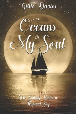 Gillie M Davies, Gillie M. Davies - Oceans of My Soul, Häftad