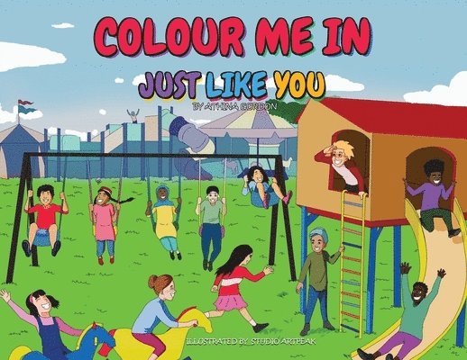 Colour Me In Just Like You 1