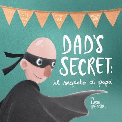 Lucia Paganini - Dad's Secret, Häftad