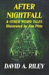 bokomslag After Nightfall & Other Weird Tales