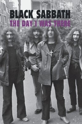Richard Houghton - Black Sabbath - The Day I Was There, Häftad