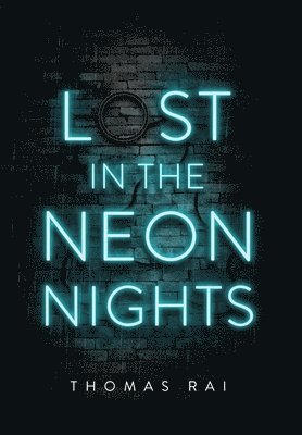 Lost in the Neon Nights 1