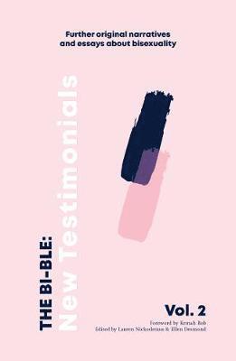 Lauren Nickodemus, Ellen Desmond - Bi-ble: Volume Two, Häftad