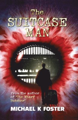 Michael K. Foster - Suitcase Man, Häftad