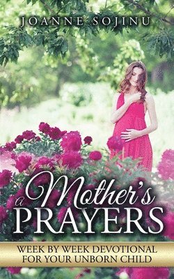 A Mother's Prayers 1