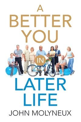 bokomslag A Better You in Later Life