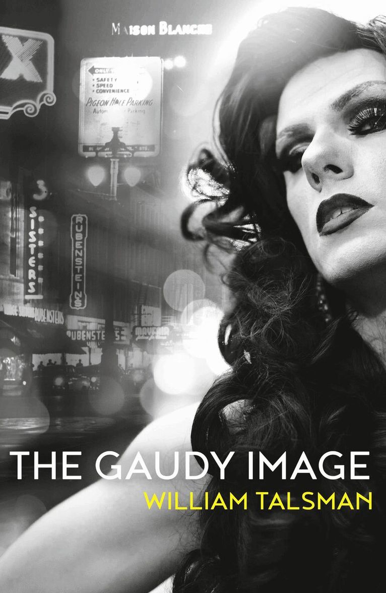 William Talsman - Gaudy Image, Häftad