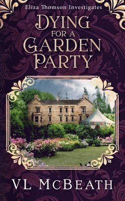 Dying for a Garden Party 1