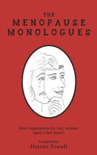 bokomslag The Menopause Monologues