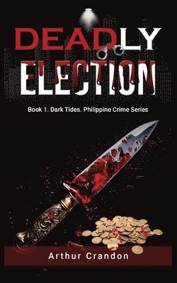 Deadly Election 1