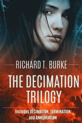 bokomslag The Decimation Trilogy (Books 1-3)