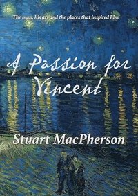 bokomslag Passion for Vincent