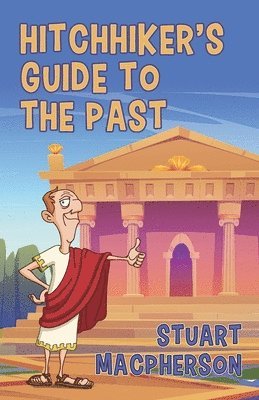 bokomslag Hitchhiker's Guide to the Past