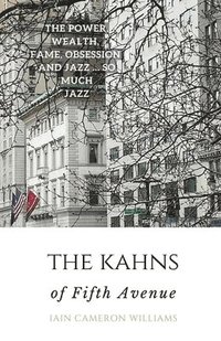 bokomslag The KAHNS of Fifth Avenue