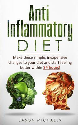 Jason Michaels - Anti-Inflammatory Diet, Häftad