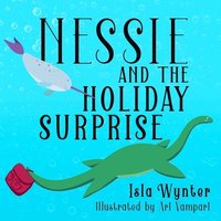 bokomslag Nessie and the Holiday Surprise