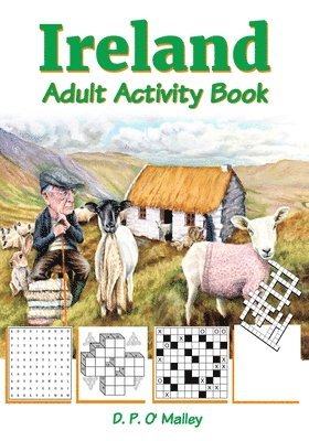 David O. Malley - Ireland Adult Activity book: Ireland Inspired Puzzles, Word Games, Riddles and More, Häftad