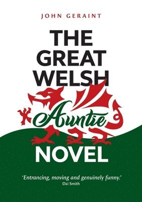 bokomslag The Great Welsh Auntie Novel