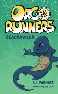 R.J. Furness, R. J. Furness, R.J., Furness - Seacrawler (Orgo Runners: Book 3), Häftad