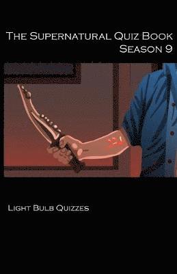 bokomslag The Supernatural Quiz Book Season 9