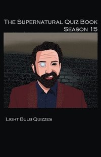 bokomslag Supernatural Quiz Book Season 15