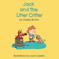 bokomslag Jack and the Litter Critter