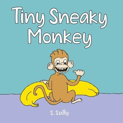 Tiny Sneaky Monkey 1