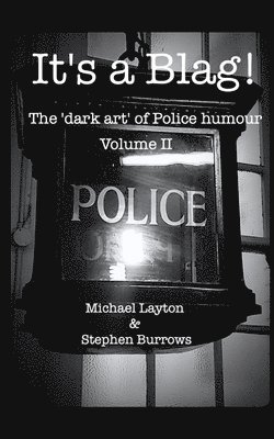 Michael Layton, Stephen Burrows - It's A Blag! II, Häftad