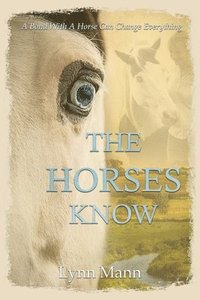 bokomslag The Horses Know