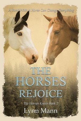 bokomslag Horses Rejoice