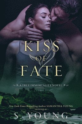 S Young - Kiss of Fate, Häftad