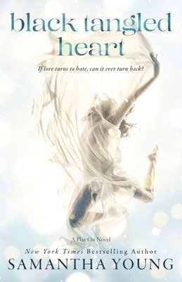 Samantha Young - Black Tangled Heart, Häftad