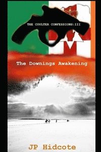 bokomslag The Downings Awakening