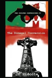 bokomslag The Donegal Conversion