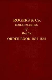 bokomslag ROGERS ORDER BOOK 1830-1866