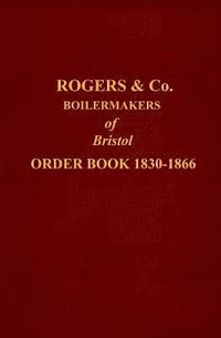 bokomslag ROGERS ORDER BOOK 1830-1866