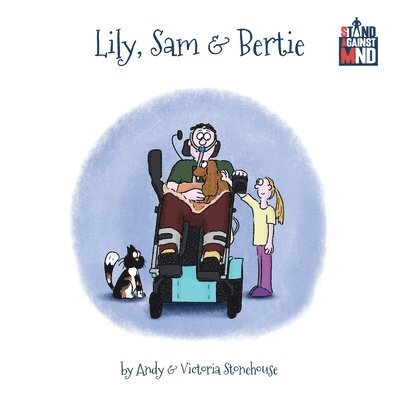 Lily, Sam & Bertie 1