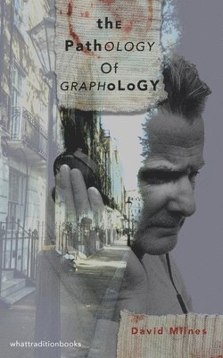 bokomslag The Pathology of Graphology