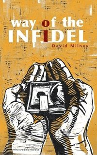 bokomslag Way of the Infidel