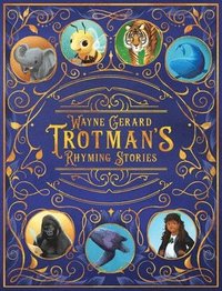 bokomslag Wayne Gerard Trotman's Rhyming Stories