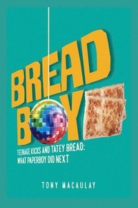 bokomslag Breadboy