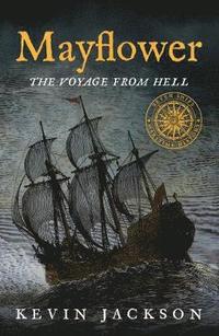bokomslag Mayflower: The Voyage from Hell
