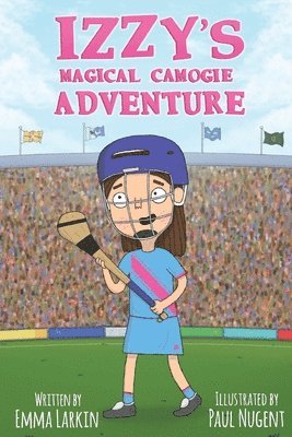 bokomslag Izzy's Magical Camogie Adventure