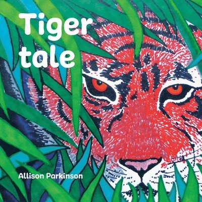 Tiger Tale 1