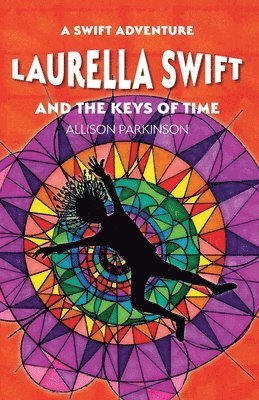 Laurella Swift and the Keys of Time 1